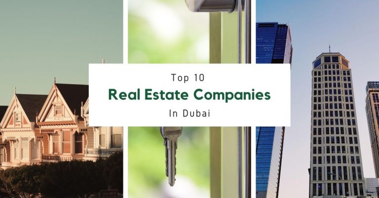 Top 10 Real Estate Companies in Dubai | Globally Info
